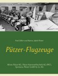 eBook: Pützer-Flugzeuge