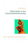 eBook: Philosophie in der Unternehmensberatung