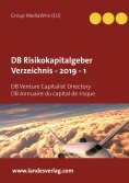 eBook: DB Risikokapitalgeber Verzeichnis  - 2019  - 1