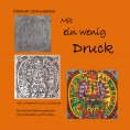 eBook: Mit ein wenig Druck