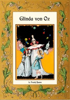 eBook: Glinda von Oz - Die Oz-Bücher Band 14
