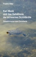 eBook: Karl Monk und das Geheimnis der schwarzen Schildkröte