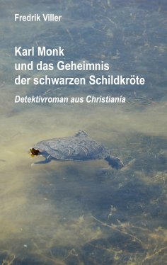 eBook: Karl Monk und das Geheimnis der schwarzen Schildkröte