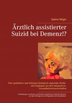 eBook: Ärztlich assistierter Suizid bei Demenz!?