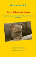 eBook: Auch Schweine beten