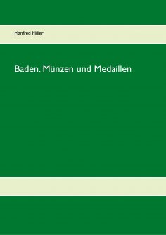 eBook: Baden. Münzen und Medaillen