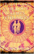eBook: Traditional Astrology: Ptolemy's Tetrabiblos