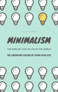 eBook: MINIMALISM...The Simplest Way Of Life In The World