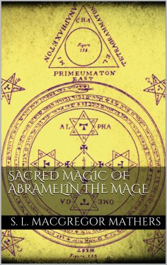 eBook: Sacred Magic Of Abramelin The Mage