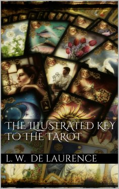 ebook: The Illustrated Key to the Tarot