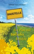 eBook: Ein Plan mit tödlicher Rendite