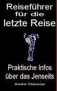 eBook: Reiseführer für die letzte Reise