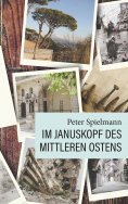 eBook: Im Januskopf des Mittleren Ostens