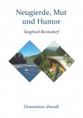 eBook: Neugierde, Mut und Humor