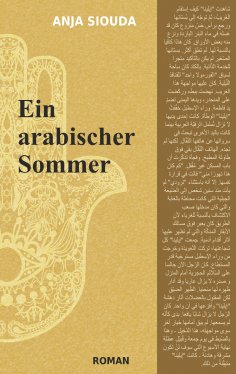 ebook: Ein arabischer Sommer