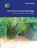 eBook: Von Ferrol nach Santiago