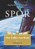 eBook: SPQR - Der Falke von Rom