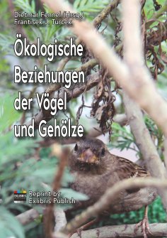 ebook: Ökologische Beziehungen der Vögel und Gehölze