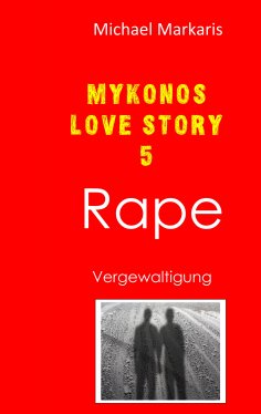 ebook: Mykonos Love Story 5 - Rape