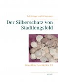 ebook: Der Silberschatz von Stadtlengsfeld