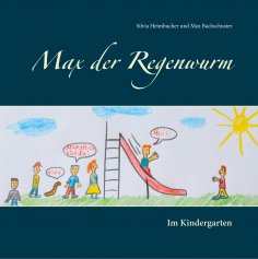 eBook: Max der Regenwurm