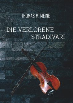 ebook: Die verlorene Stradivari