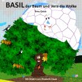 eBook: Basil der Baum und Vera die Wolke