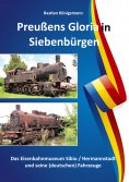 eBook: Preußens Gloria in Siebenbürgen