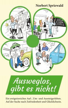 ebook: Ausweglos, gibt es nicht!