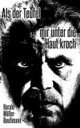 eBook: Als der Teufel mir unter die Haut kroch