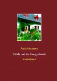 ebook: Thilda und die Zwergenbande