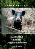 eBook: Luise und andere Jagdgeschichten