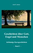 ebook: Geschichten über Gott, Engel und Menschen