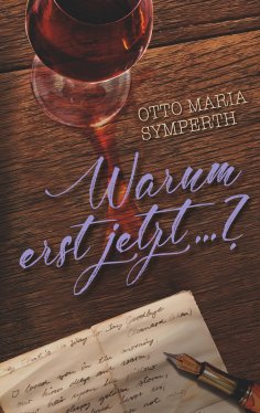 eBook: Warum erst jetzt...?