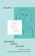 ebook: Deutschland, Palästina und zurück