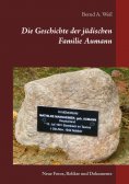 eBook: Die Geschichte der jüdischen Familie Aumann