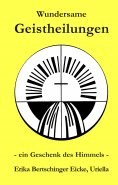 eBook: Wundersame Geistheilungen