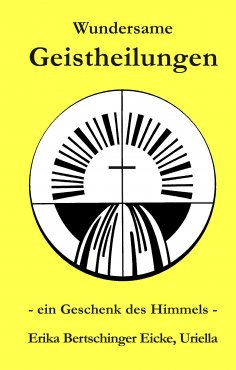 eBook: Wundersame Geistheilungen