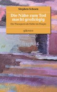 ebook: Die Nähe zum Tod macht großzügig