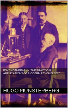 eBook: Psychotherapy: the practical applications of modern psychology