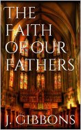 eBook: The Faith of Our Fathers