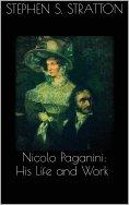 eBook: Nicolo Paganini: His Life and Work