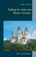 eBook: Entlang der Lahn zum Kloster Arnstein