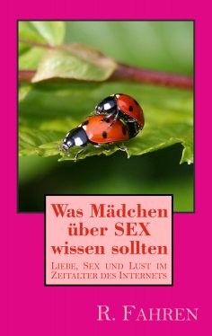 eBook: Was Mädchen über SEX wissen sollten