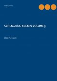 ebook: Schlagzeug kreativ Volume 3