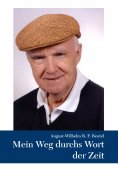 ebook: Mein Weg durchs Wort der Zeit