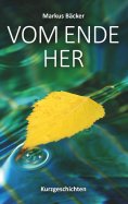 eBook: Vom Ende her