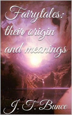 eBook: Fairy Tales: Their Origin and Meaning