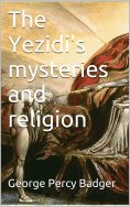 eBook: The Yezidi's mysteries and religion