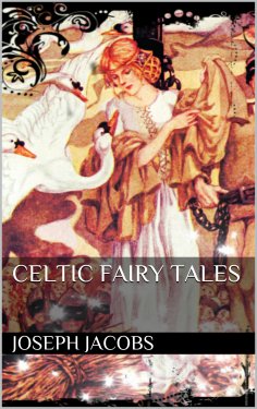 ebook: Celtic Fairy Tales
